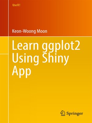 cover image of Learn ggplot2 Using Shiny App